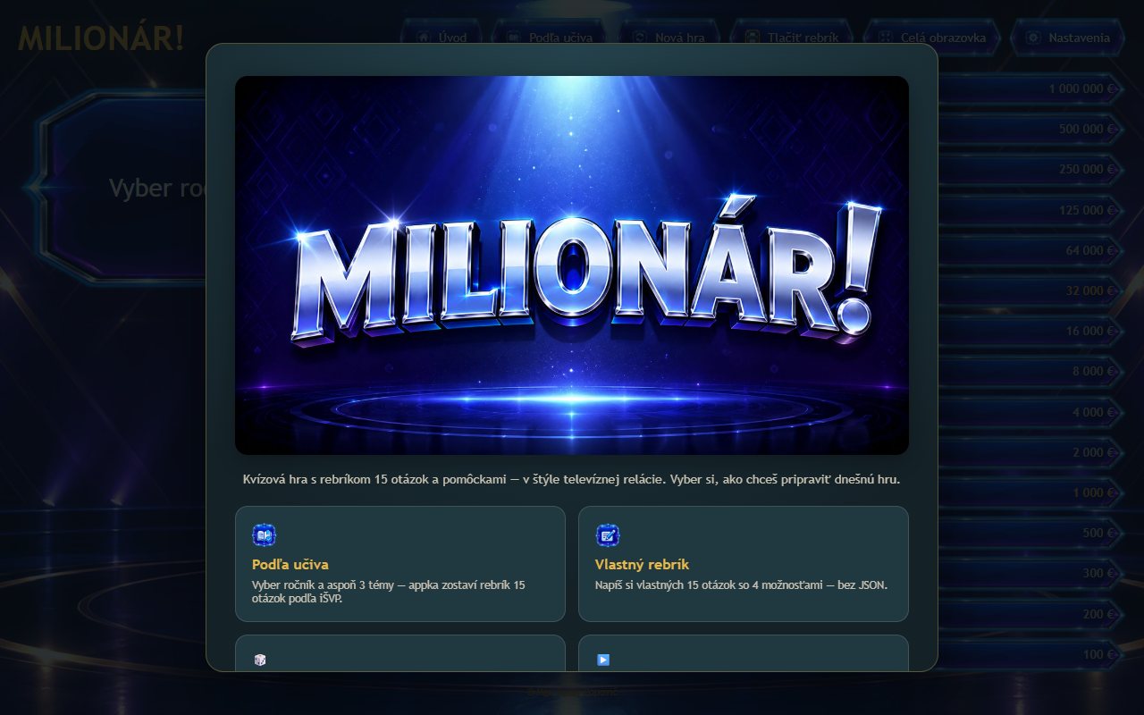 Ukážka aplikácie MILIONÁR! – kvízová hra pre triedu
